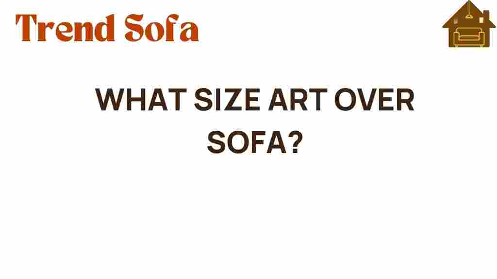 what-size-art-over-sofa