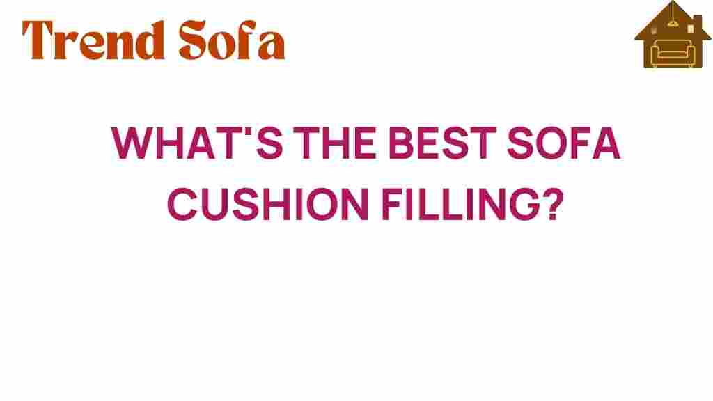 whats-the-best-sofa-cushion-filling
