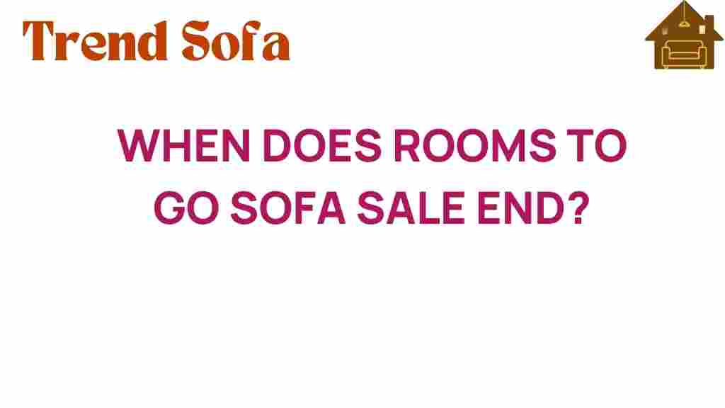 rooms-to-go-sofa-sale-end