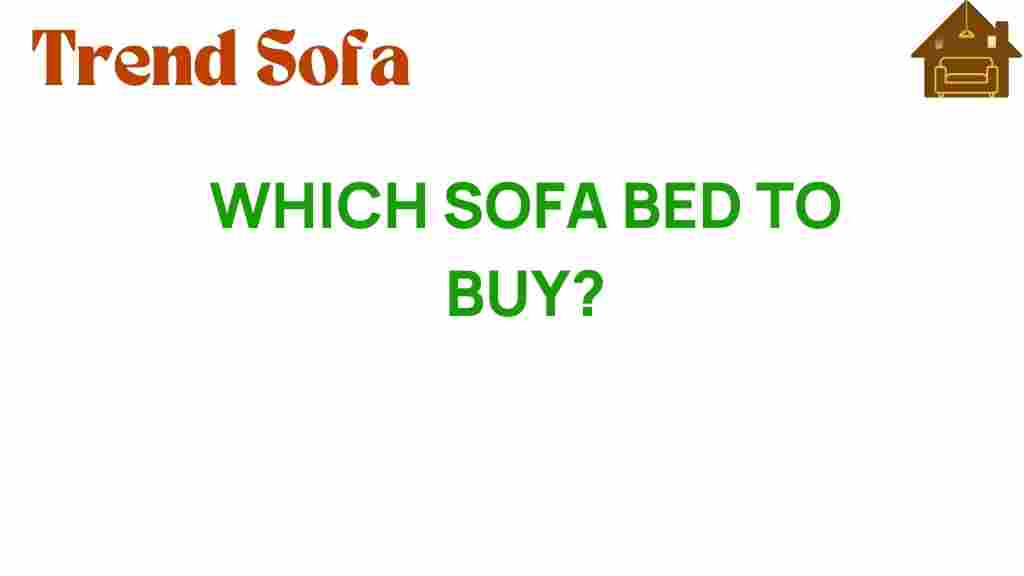 which-sofa-bed-to-buy