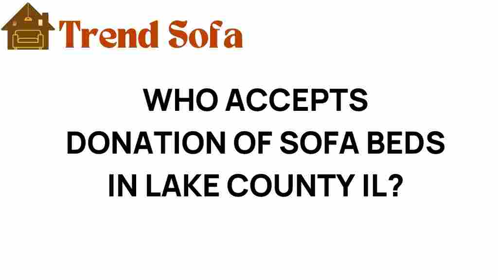 who-accepts-donation-of-sofa-beds-lake-county-il