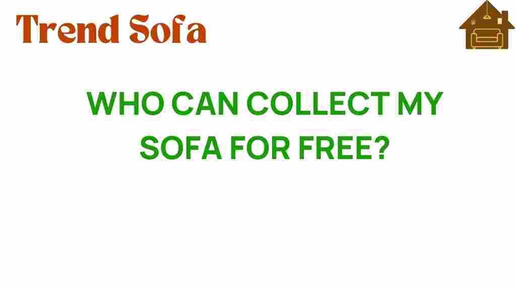 who-can-collect-my-sofa-for-free