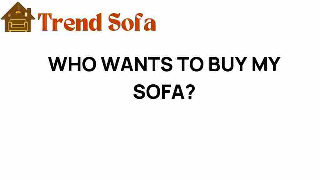 who-wants-to-buy-my-sofa