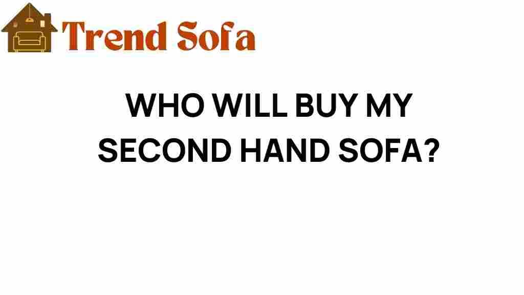 who-will-buy-my-second-hand-sofa
