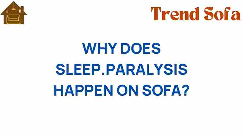 sleep-paralysis-happen-on-sofas