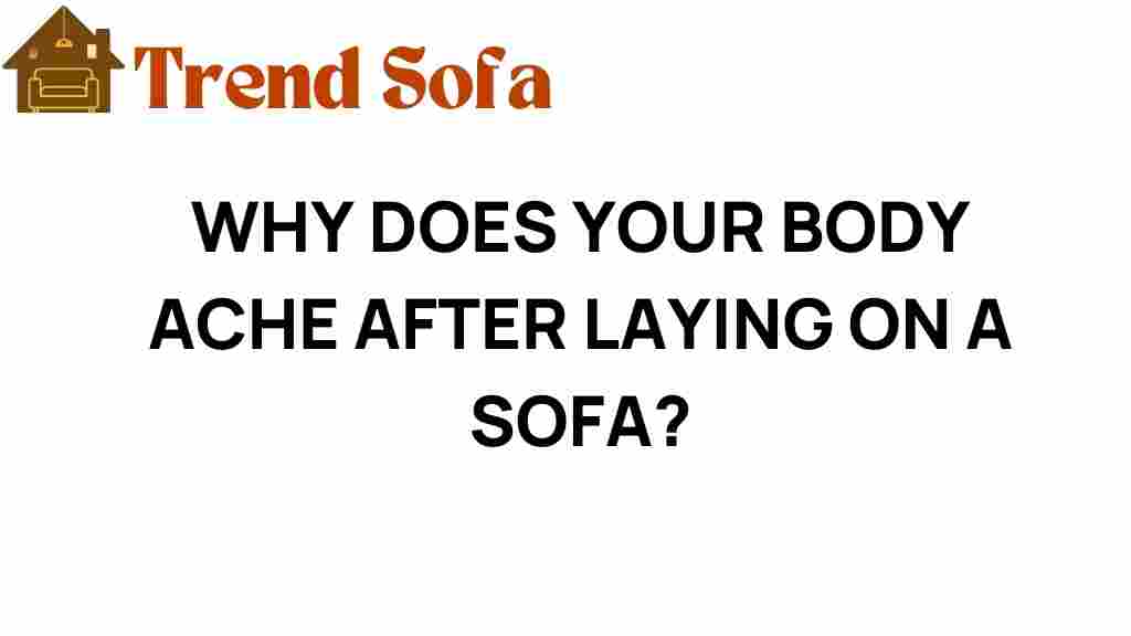 why-does-your-body-ache-after-laying-on-a-sofa