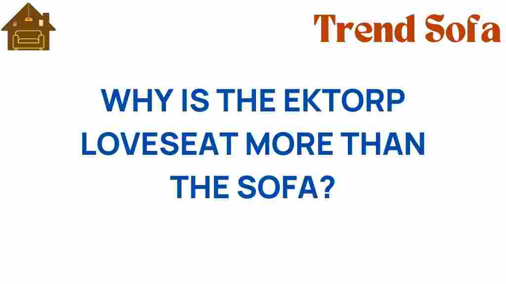 ektorploveseat-vs-sofa