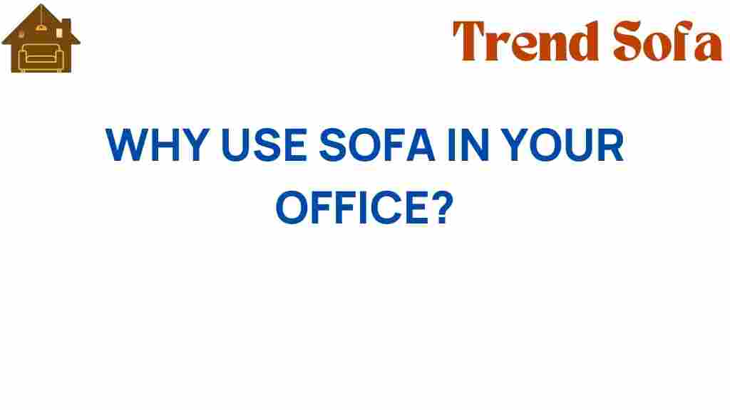 office-sofa-benefits