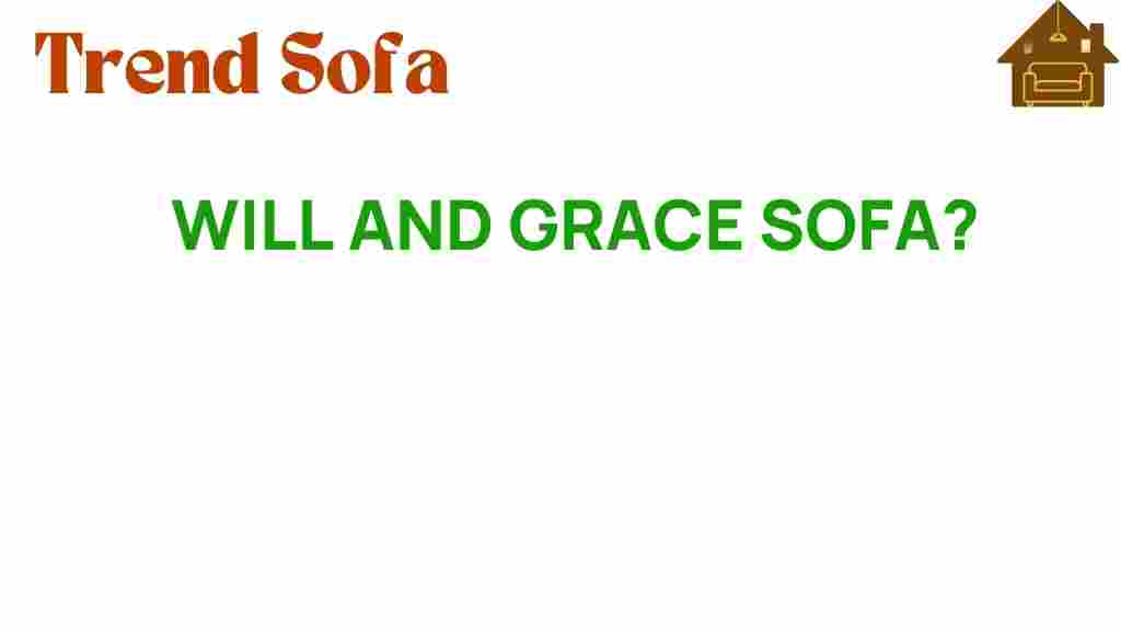 will-and-grace-sofa