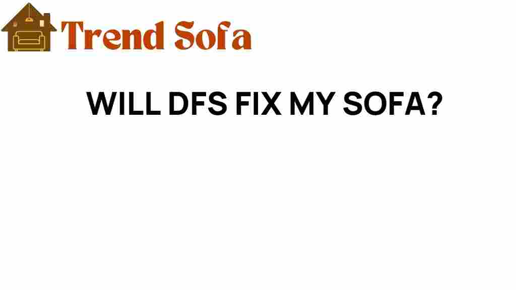 can-dfs-fix-my-sofa