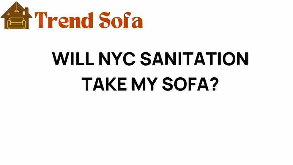 will-nyc-sanitation-take-my-sofa