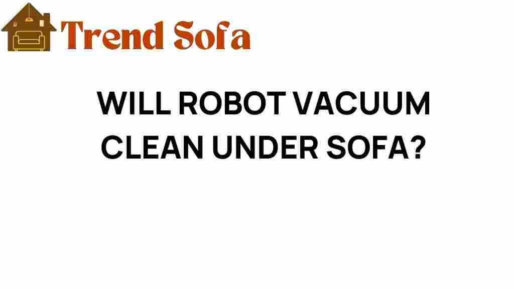 robot-vacuum-clean-under-sofa